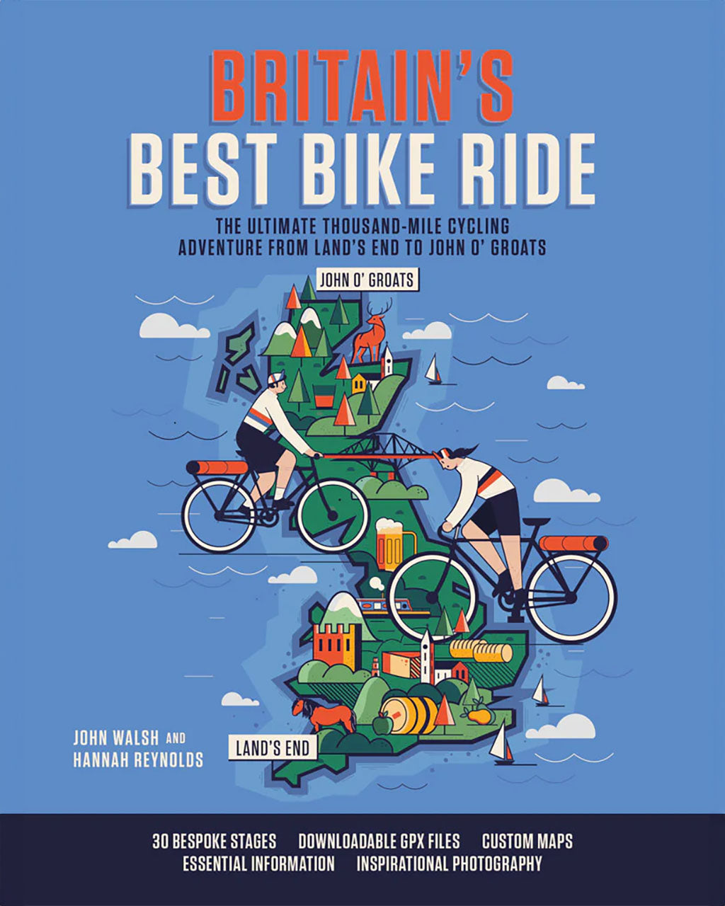 Britain's Best Bike Ride by John Walsh & Hannah Reynolds