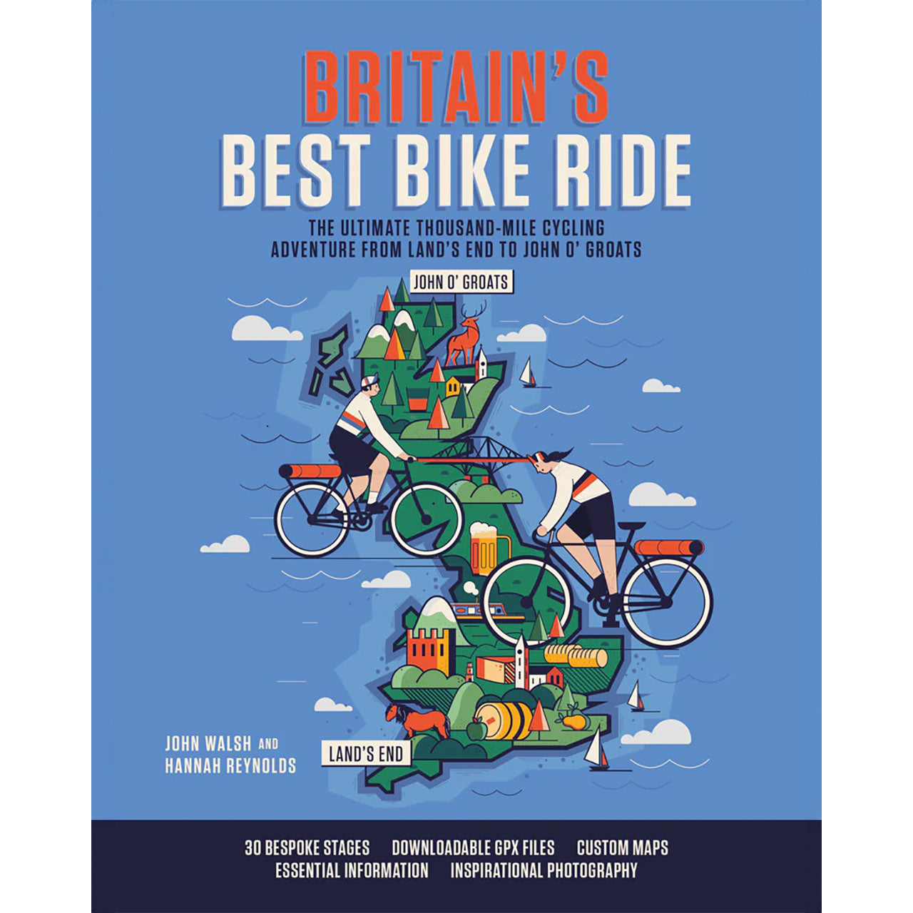 Britain's Best Bike Ride by John Walsh & Hannah Reynolds