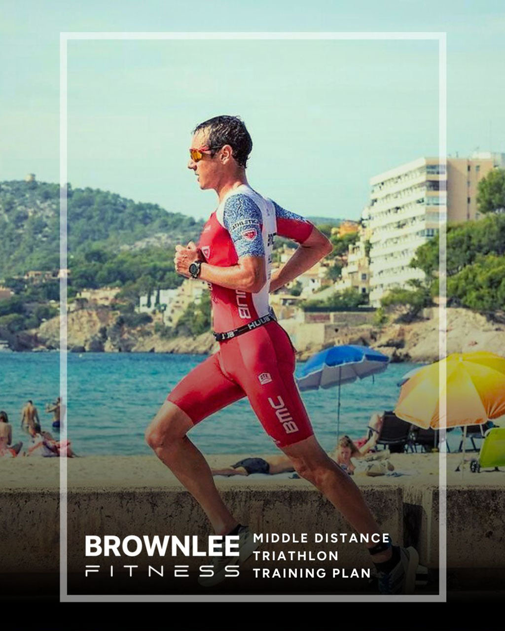 BROWNLEE FITNESS Middle Distance, 70.3 & Half IRONMAN Training Plan