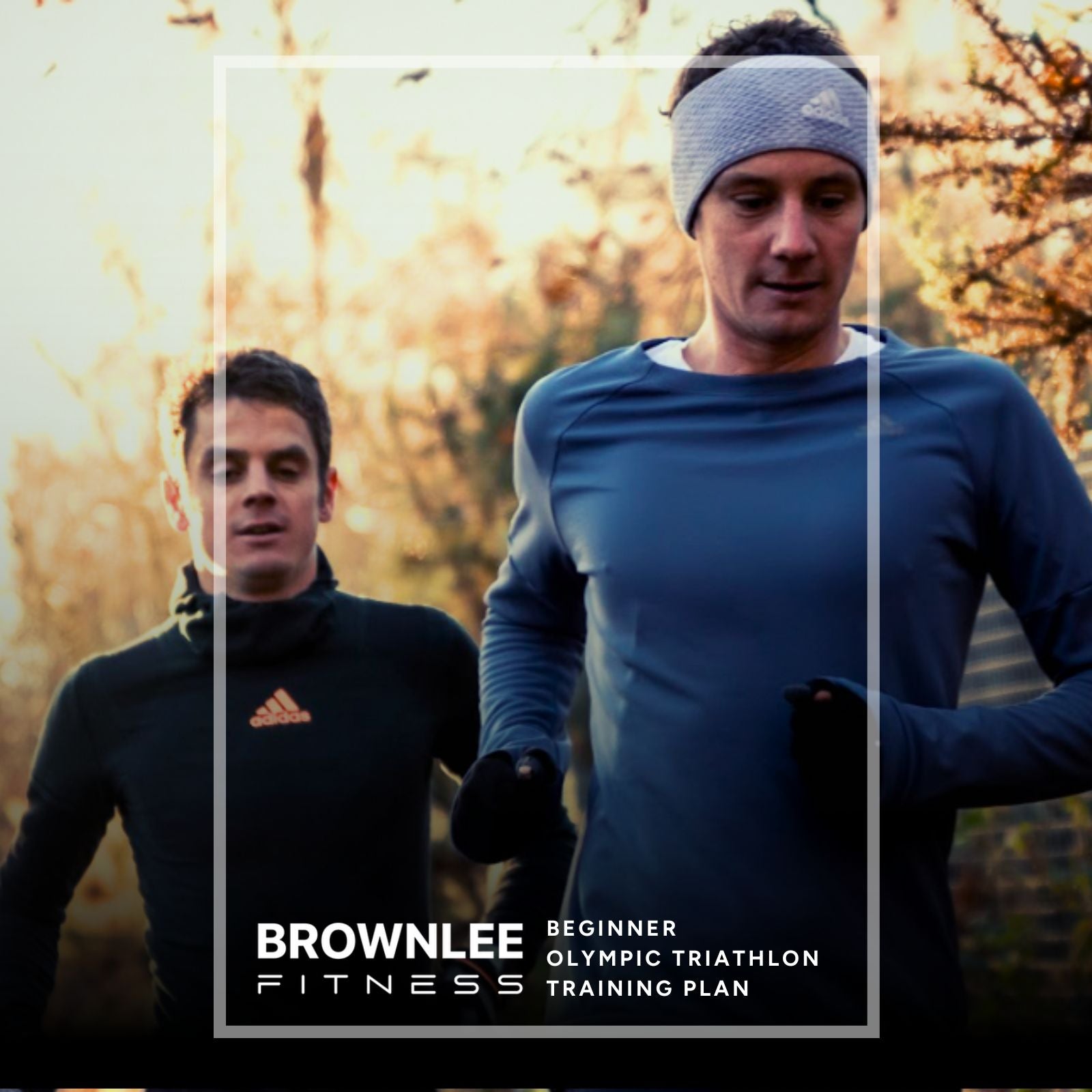 BROWNLEE FITNESS Olympic Triathlon Training Plan