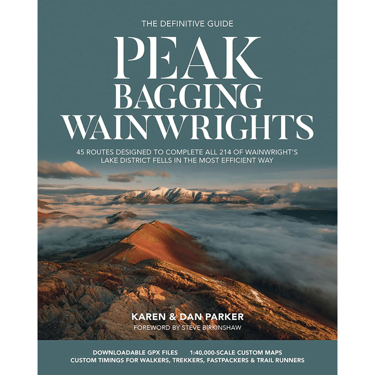 Peak Bagging Wainwrights by Karen & Dan Parker
