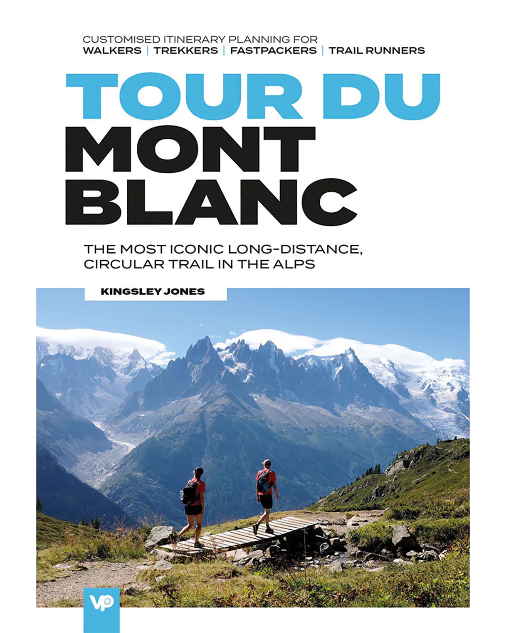 Tour Du Mont Blanc by Kingsley Jones