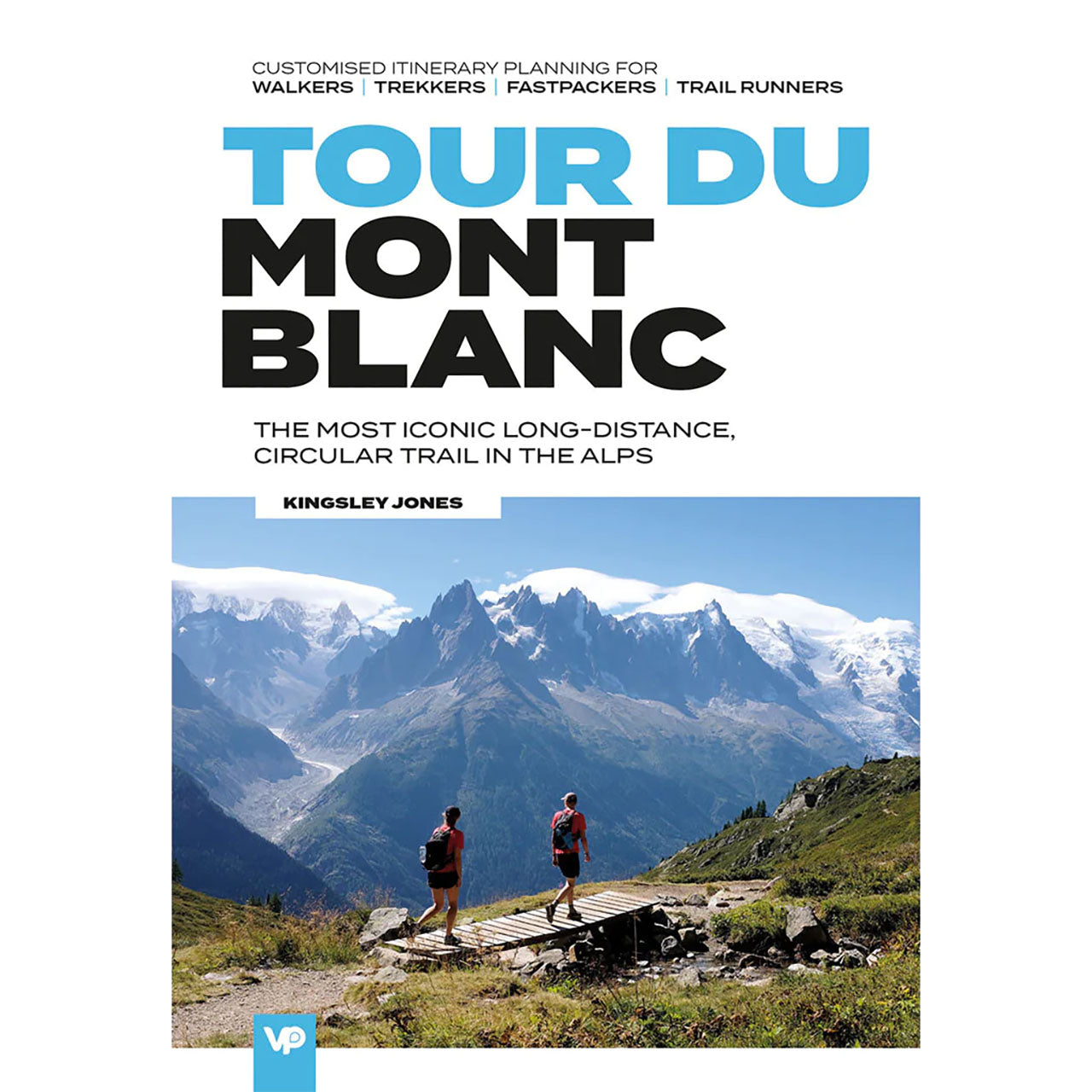 Tour Du Mont Blanc by Kingsley Jones