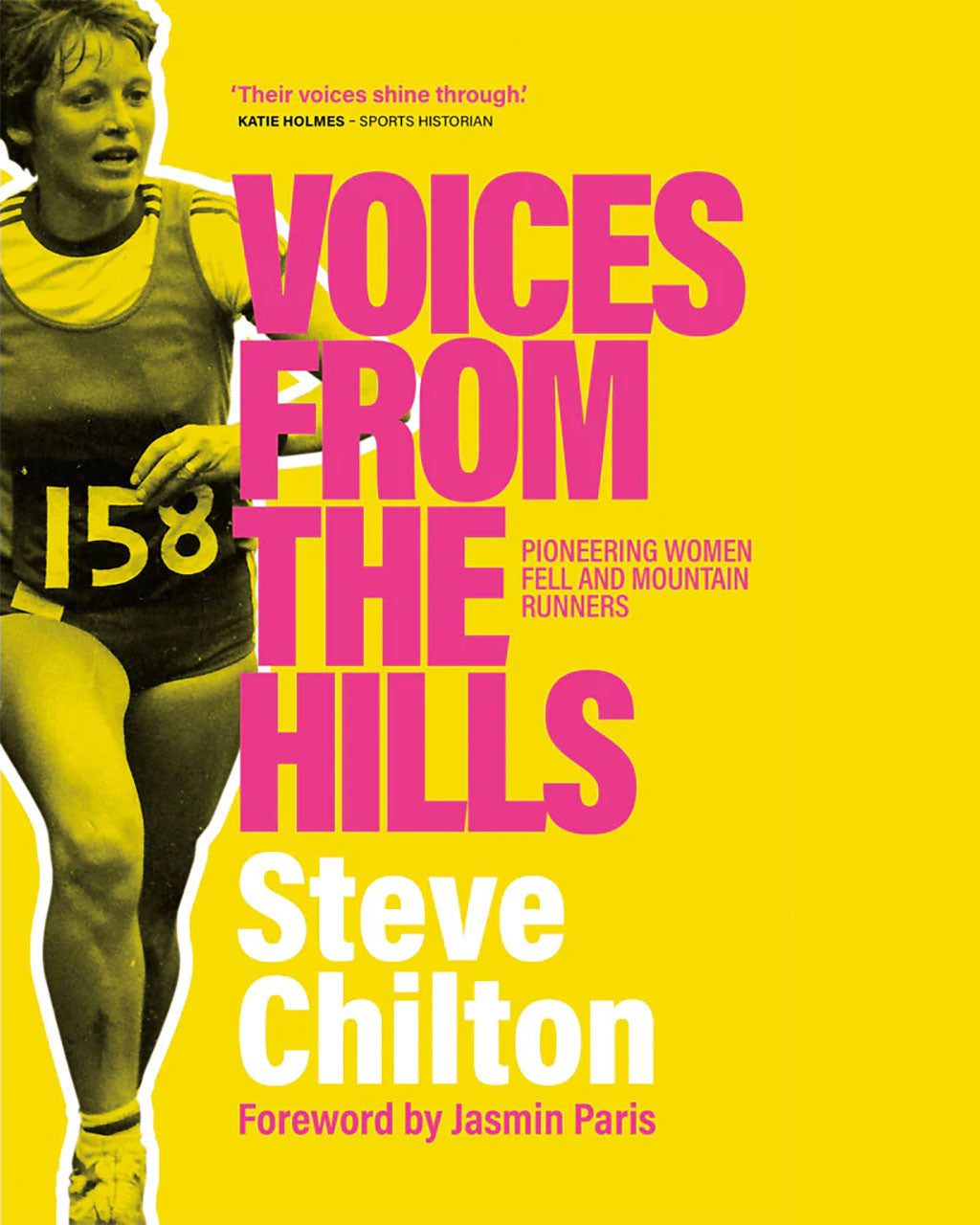 Voices From The Hills by Steve Chilton