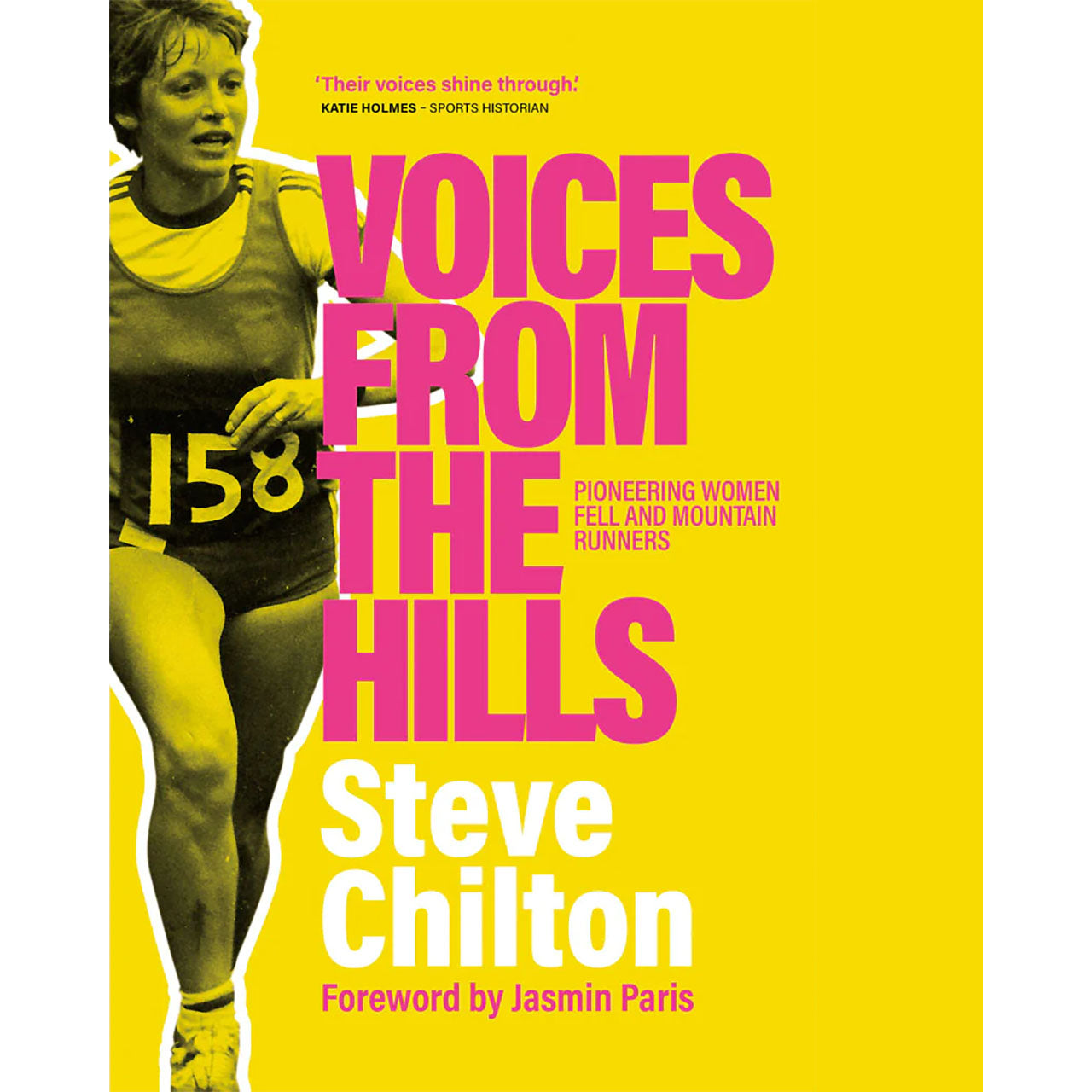 Voices From The Hills by Steve Chilton